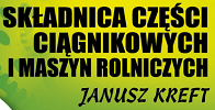 Składnica Części Ciągnikowych i Maszyn Rolniczych Janusz Kreft