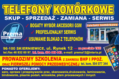 PREMA Telefony Komórkowe Skierniewice - Skup - Sprzedaż - Zamiana - Serwis / Akcesoria GSM 