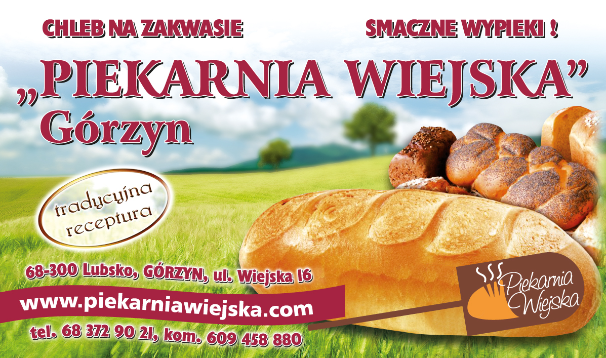 "PIEKARNIA WIEJSKA" Górzyn Chleb Na Zakwasie / Smaczne Wypieki / Tradycyjna Receptura