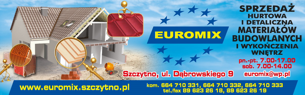 EUROMIX Szczytno Sprzedaż Hurtowa i Detaliczna Materiałów Budowlanych i Wykończenia Wnętrz
