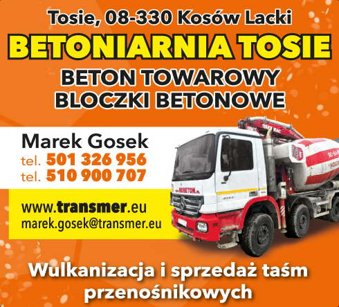 TRANSMER Marek Gosek Kosów Lacki Betoniarnia Tosie