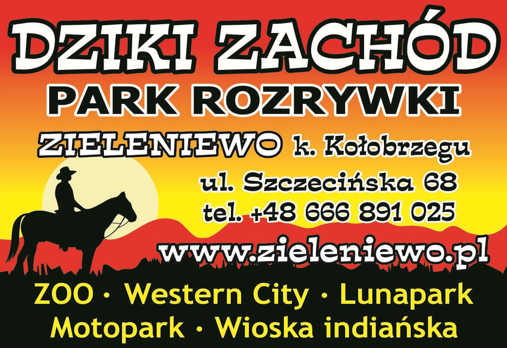 DZIKI ZACHÓD Park Rozrywki Zieleniewo ZOO / Western City / Lunapark / Motopark / Wioska Indiańska