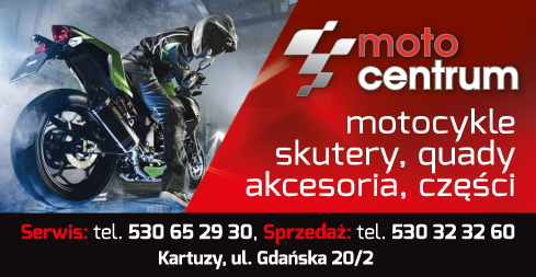 MOTO CENTRUM Kartuzy Motocykle / Skutery / Quady / Akcesoria / Części