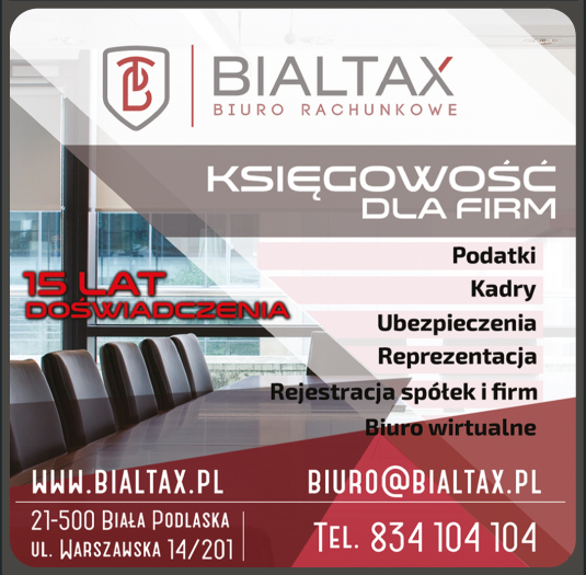 BIALTAX Biuro Rachunkowe Biała Podlaska Księgowość Dla Firm / Podatki / Kadry / Ubezpieczenia