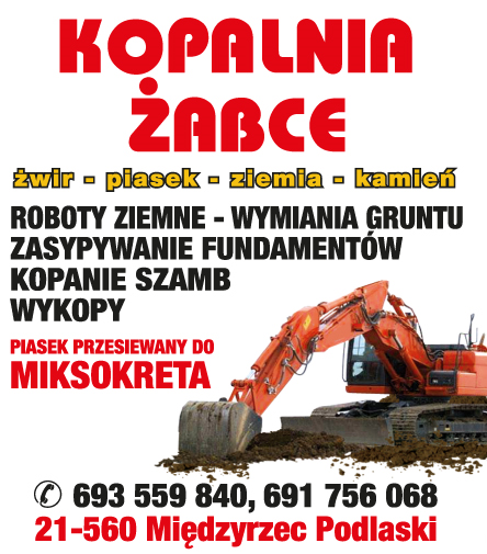 KOPALNIA ŻABCE Międzyrzec Podlaski Żwir / Piasek / Ziemia / Kamień / Roboty Ziemne / Wymiana Gruntu