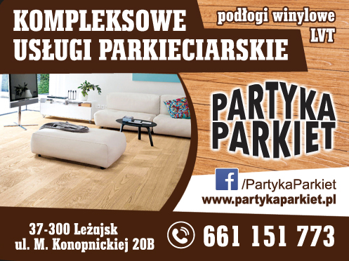F.H.U. PARTYKA PARKIET Leżajsk Kompleksowe Usługi Parkieciarskie