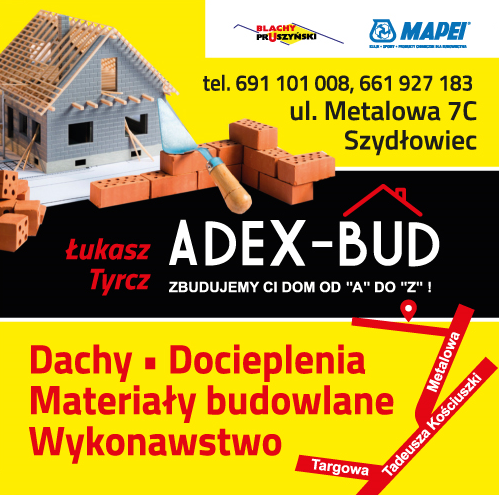 ADEX-BUD Łukasz Tyrcz Szydłowiec Dachy / Docieplenia / Materiały Budowlane / Wykonawstwo