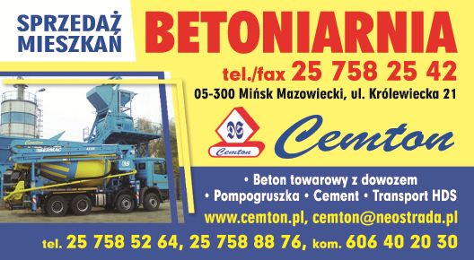 P.P.H.U. "CEMTON" Mińsk Mazowiecki Sprzedaż Mieszkań / Betoniarnia / Transport HDS