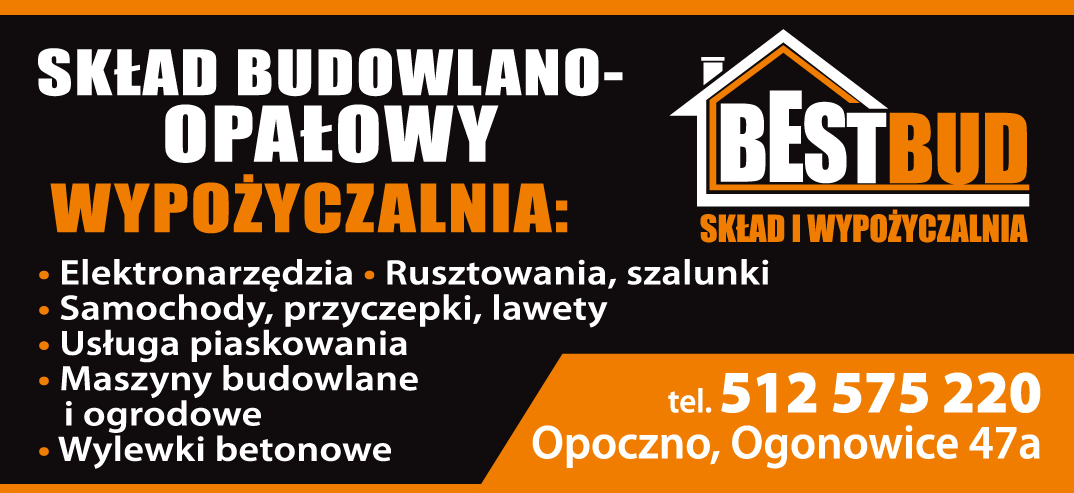 BEST BUD Opoczno Skład Budowlano-Opałowy / Wypożyczalnia Elektronarzędzi, Rusztowań, Samochodów