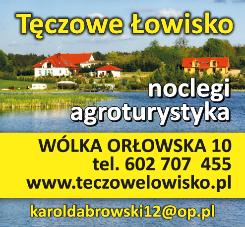 TĘCZOWE ŁOWISKO Gospodarstwo Agroturystyczne Karol Dąbrowski Nidzica