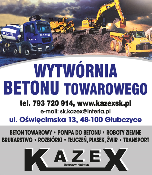 KAZEX Kazimierz Stefaniszyn Głubczyce Wytwórnia Betonu Towarowego / Roboty Ziemne / Transport
