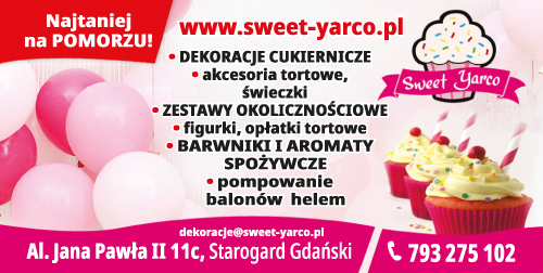 SWEET YARCO Starogard Gdański Dekoracje Cukiernicze / Zestawy Okolicznościowe / Barwniki i Aromaty