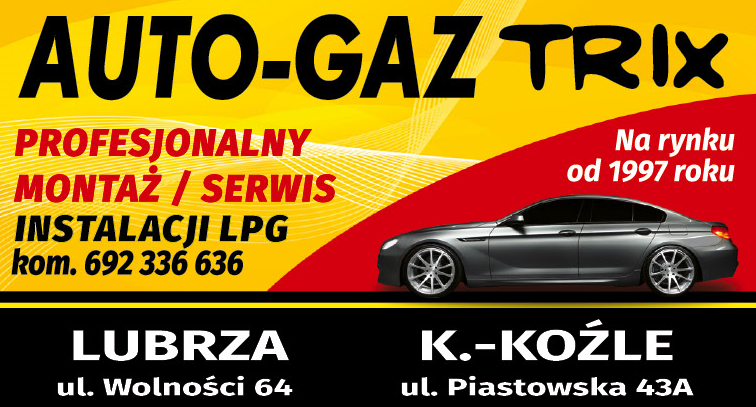 AUTO-GAZ TRIX Lubrza / K.-Koźle Profesjonalny Montaż / Serwis Instalacji LPG