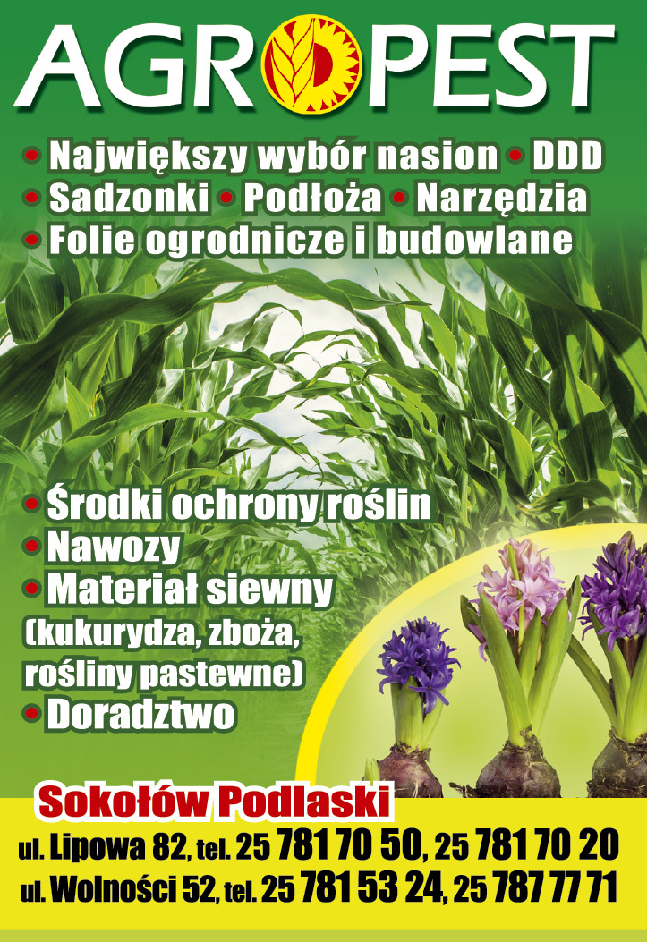 P.H.U. AGROPEST Sokołów Podlaski Największy Wybór Nasion / Środki Ochrony Roślin / Nawozy / Sadzonki