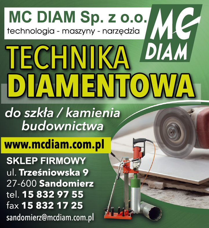 MC DIAM Sp. z o.o. Sandomierz Technologia - Maszyny - Narzędzia