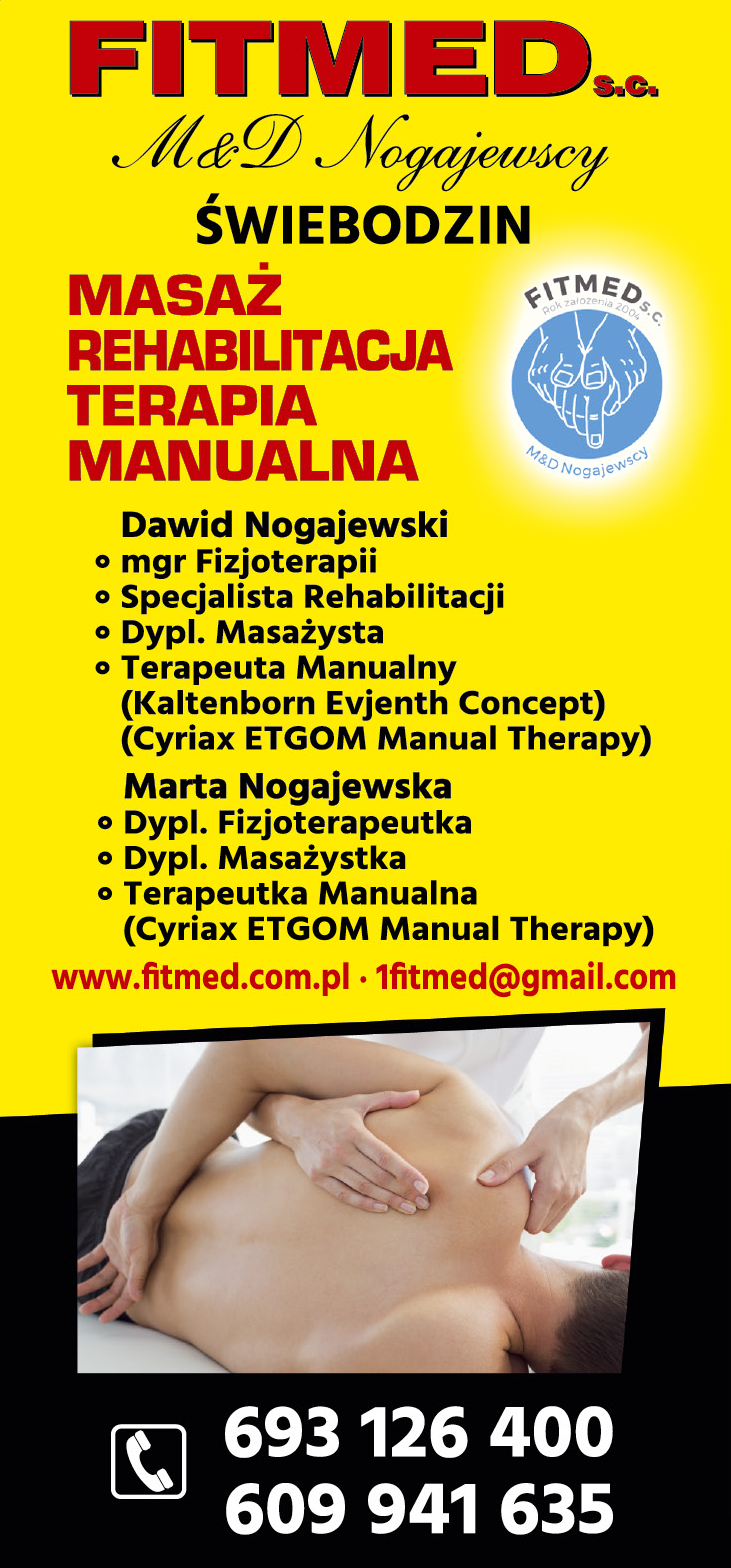 FITMED s.c. M&D Nogajewscy Świebodzin Masaż / Rehabilitacja / Terapia Manualna 