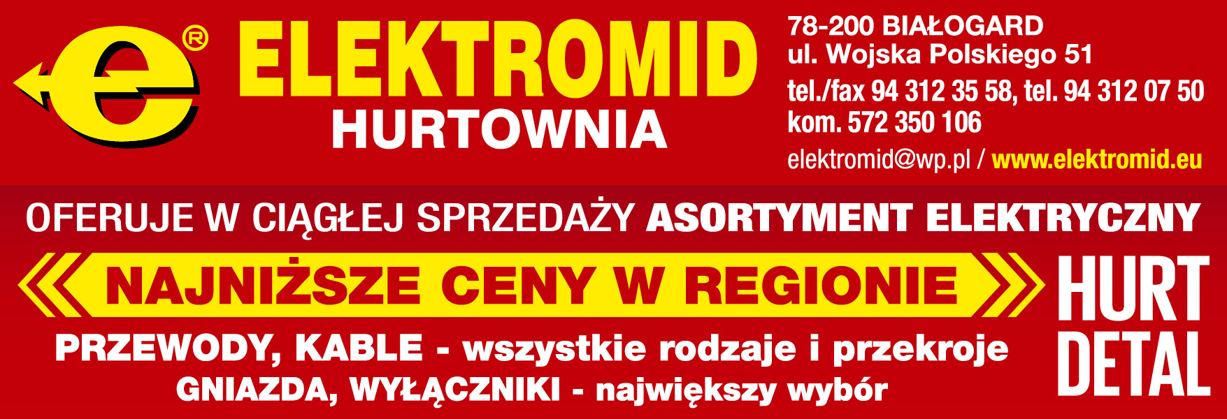 ELEKTROMID HURTOWNIA Białogard Przewody / Kable / Gniazda / Wyłączniki