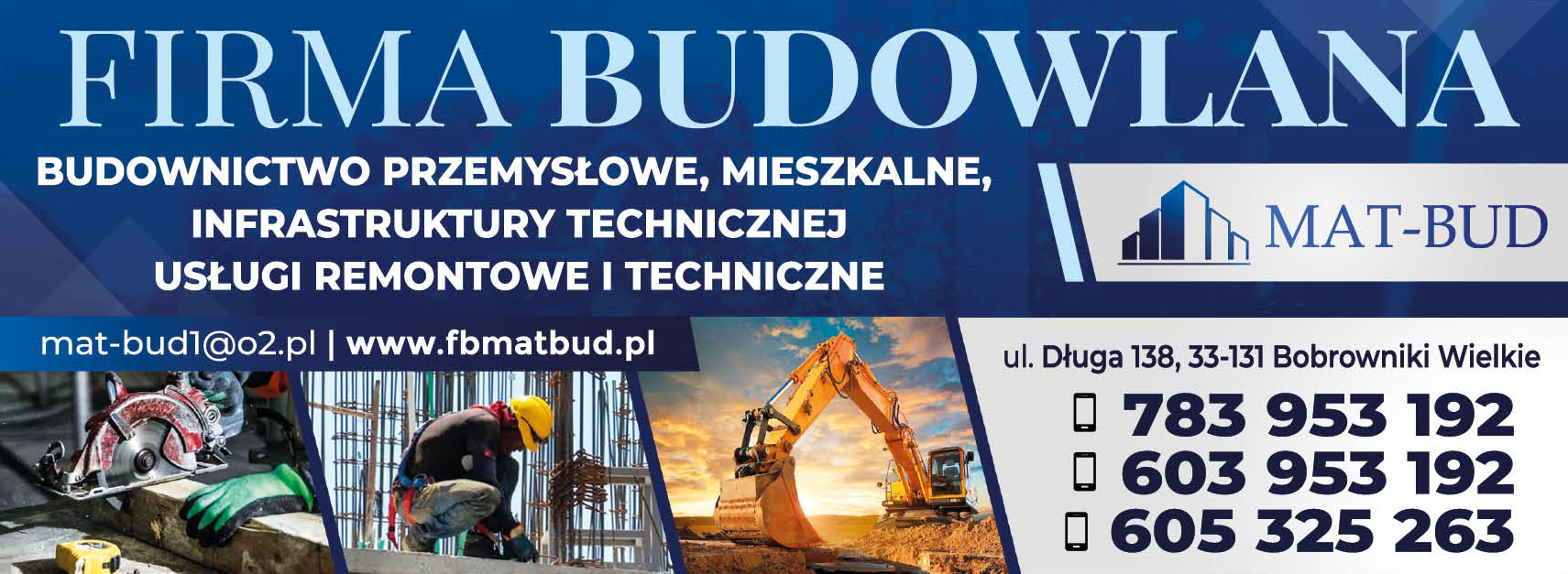 MAT-BUD Firma Budowlana Bobrowniki Wielkie Budownictwo Przemysłowe, Mieszkalne, Infrastruktury Tech.