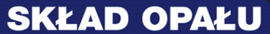 SKŁAD OPAŁU