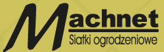 MACHNET Siatki Ogrodzeniowe