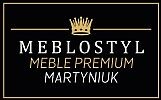 MEBLOSTYL Meble premium Martyniuk