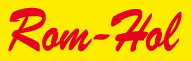 "ROM-HOL" Zygmunt i Andrzej Romaniuk