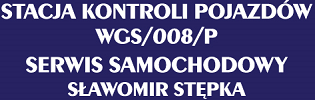 STACJA KONTROLI POJAZDÓW SERWIS SAMOCHODOWY SŁAWOMIR STĘPKA