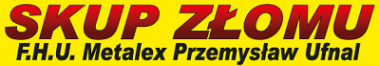 F.H.U. METALEX Przemysław Ufnal