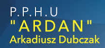 P.P.H.U. "ARDAN" Arkadiusz Dubczak