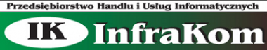 PRZEDSIĘBIORSTWO HANDLU I USŁUG INFORMATYCZNYCH "InfraKom"