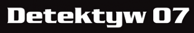 DETEKTYW 07