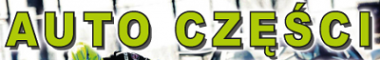 AUTO CZĘŚCI Żelizna