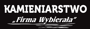 KAMIENIARSTWO "FIRMA WYBIERAŁA"