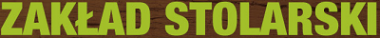 ZAKŁAD STOLARSKI Dariusz Rokicki 