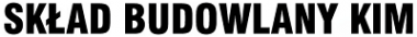 SKŁAD BUDOWLANY KIM