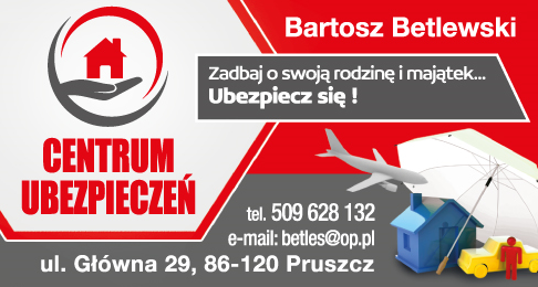CENTRUM UBEZPIECZEŃ Bartosz Betlewski Pruszcz