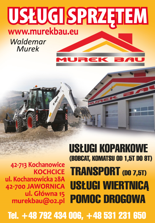 "MUREK BAU" Waldemar Murek Kochcice Usługi Sprzętem / Usługi Koparkowe / Transport / Pomoc Drogowa