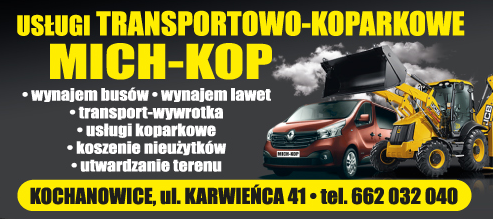 MICH-KOP Usługi Transportowo- Koparkowe Kochanowice Wynajem Busów i Lawet / Usługi Koparkowe