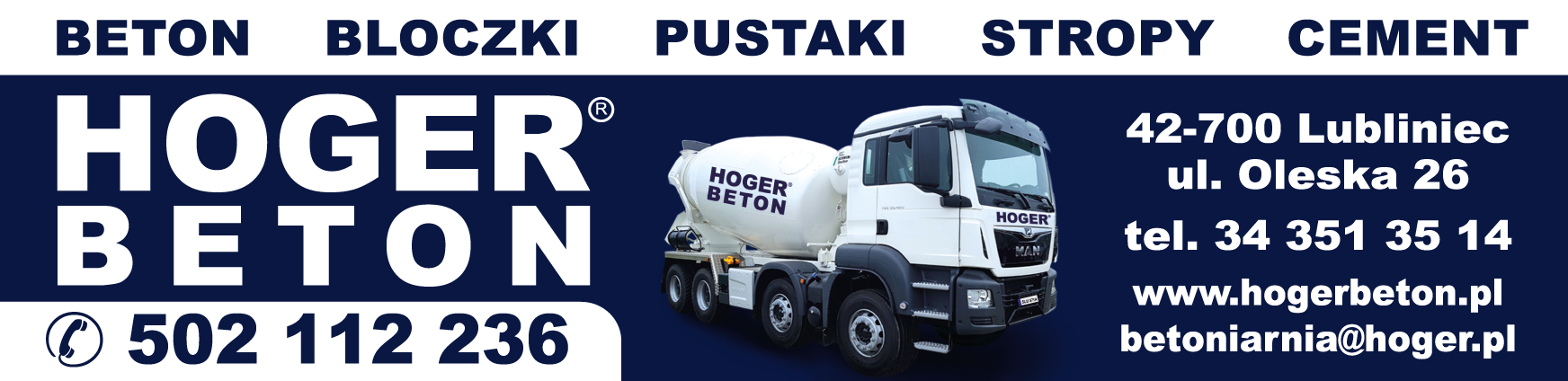 HOGER Sp. z o.o. Betoniarnia Lubliniec Beton / Bloczki / Pustaki / Stropy / Cement