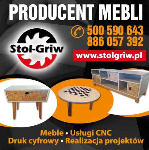 Zakład Produkcyjno-Handlowo-Usługowy STOL-GRIW Dobrodzień Producent Mebli / Usługi CNC/ Druk Cyfrowy