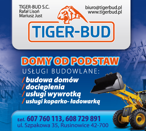 TIGER-BUD S.C. Rafał Lisoń, Mariusz Just Rusinowice Budowa Domów / Docieplenia / Usługi Wywrotką