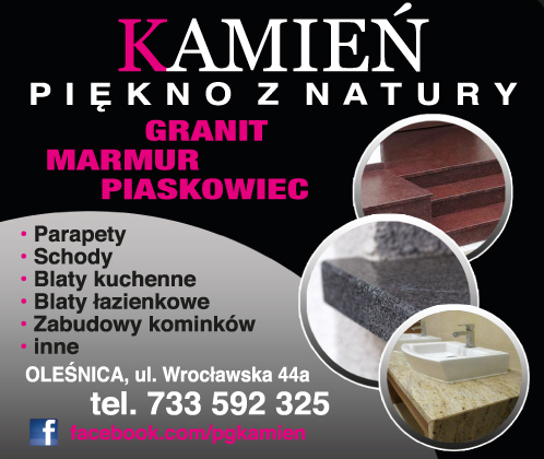 KAMIEŃ Piękno z Natury Oleśnica Parapety / Schody / Blaty Kuchenne i Łazienkowe / Zabudowy Kominków