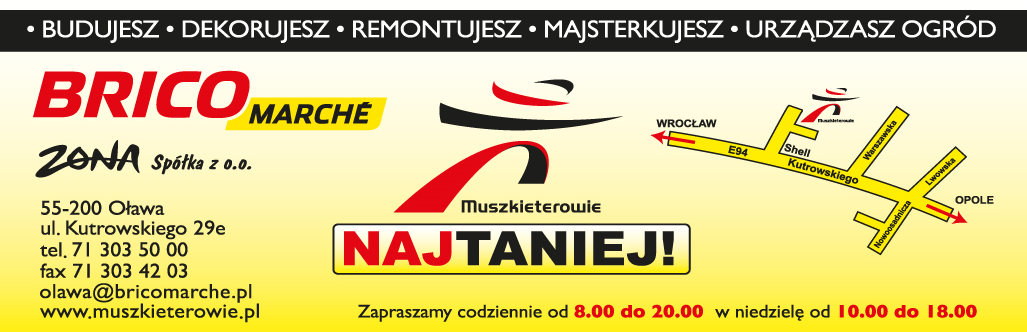  ZONA Sp. z o.o. Bricomarche Oława - Budujesz / Dekorujesz / Remontujesz / Majsterkujesz