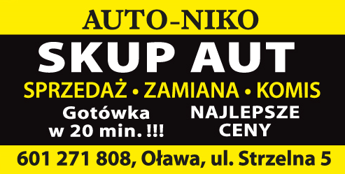AUTO-NIKO Oława Skup Aut Sprzedaż / Zamiana / Komis