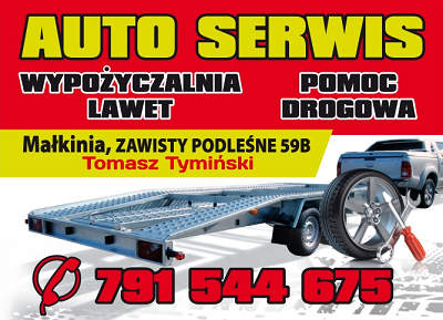 WYPOŻYCZALNIA LAWET, POMOC DROGOWA w AUTO SERWIS Tomasz Tymiński