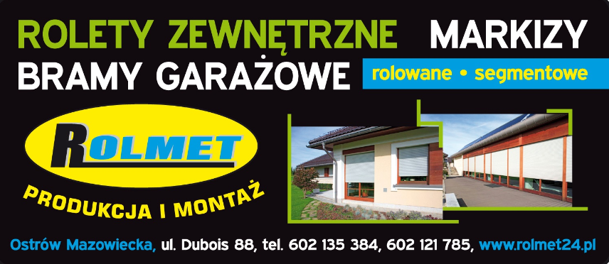 Rolety, Bramy, Markizy, Automatyka  w ROLMET Ostrów Mazowiecka