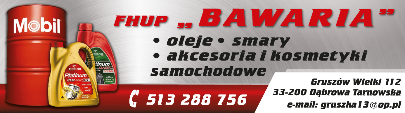 FHUP BAWARIA Dąbrowa Tarnowska * OLEJE * SMARY * AKCESORIA I KOSMETYKI 