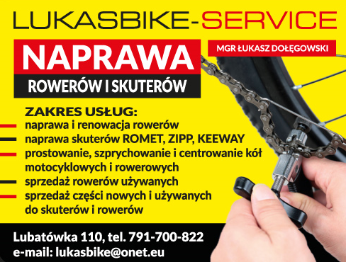 LUKAS BIKE-SERVICE mgr Łukasz Dołęgowski Lubatówka Naprawa Rowerów i Skuterów