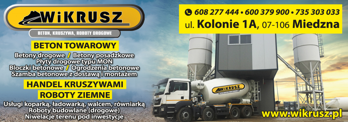 P.W. WIKRUSZ Miedzna Beton / Kruszywa / Roboty Drogowe / Usługi Koparką, Ładowarką, Walcem
