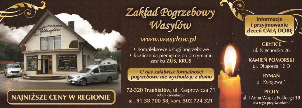 ZAKŁAD POGRZEBOWY WASYLÓW Gryfice Usługi Pogrzebowe / Informacje i Przyjmowanie Zleceń Całą Dobę